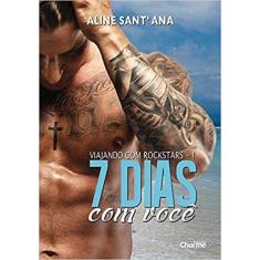 7 DIAS COM VOCê - EDITORA CHARME
