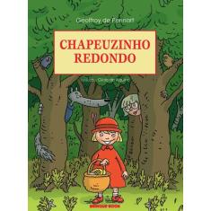 Livro - Chapeuzinho redondo