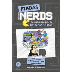 Livro - Piadas Nerds: As melhores piadas de informática