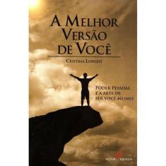 A  Melhor Versão de Você - Nova Senda