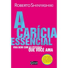 Livro - A carícia essencial