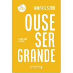 Ouse ser Grande