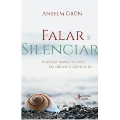 Livro - Falar E Silenciar