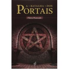 Batalha dos portais, a - NOVA SENDA