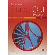 American Inside out Evolution: Student's Book - Intermediate B