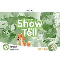 Show And Tell 2 - Activity Book - Second Edition