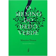 Livro - O menino do dedo verde (Capa Dura)