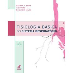 Fisiologia básica do sistema respiratório