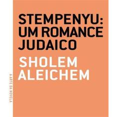 Stempenyu Um Romance Judaico Um Romance Judaico