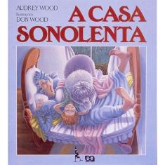 Casa Sonolenta, A