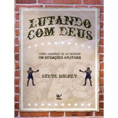 Lutando Com Deus