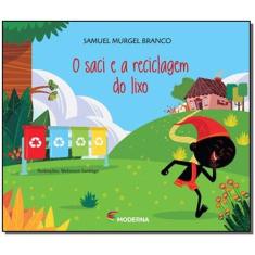 Livro - O saci e a reciclagem do lixo