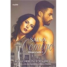 Salva comigo - vol.05 - EDITORA CHARME