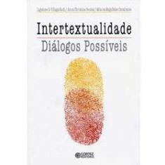 Livro - Intertextualidade: diálogos possíveis