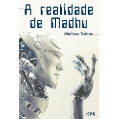 Livro - A Realidade De Madhu