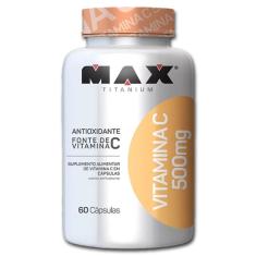 Vitamina C 500mg 60 Cápsulas - Max Titanium