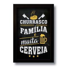 Quadro Decorativo Frase Churrasco Família Cerveja 33x43 Cm