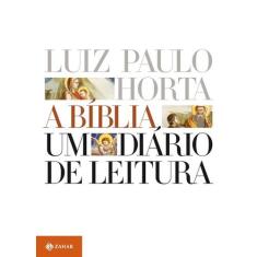 Livro - A Bíblia: Um Diário de Leitura