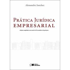 Livro - Prática jurídica empresarial - 2ª edição de 2012