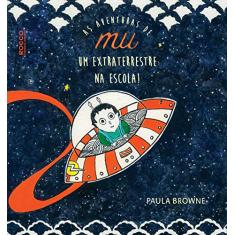 As aventuras de Mu: Um extraterrestre na escola
