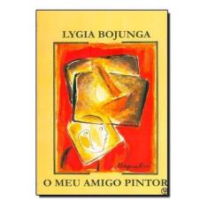 O Meu Amigo Pintor Sortido - CASA LYGIA BOJUNGA EDITORA, Sortido