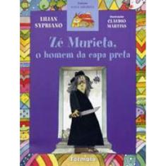 Zé Murieta, O Homem Da Capa Preta