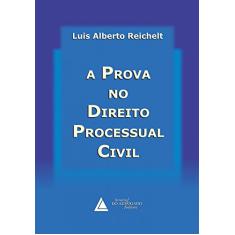 A prova no direito processual civil