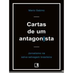 Cartas De Um Antagonista