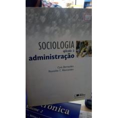 Sociologia Aplicada A Administracao -