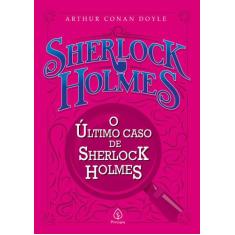 Livro - O último caso de Sherlock Holmes