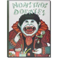Monstros Doentes - SM EDICOES                                        ,