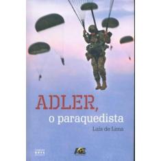 Adler, O Paraquedista