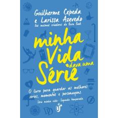 Livro - Minha vida dava uma série
