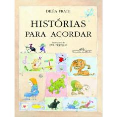 Histórias Para Acordar