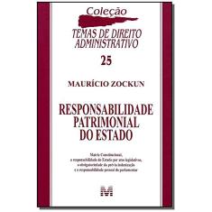 Responsabilidade patrimonial do Estado - 1 ed./2010