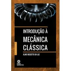 Introdução à mecânica clássica