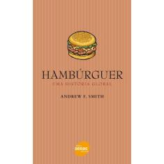 Livro - Hambúrguer: Uma História Global