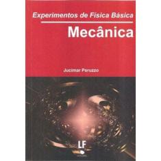 Experimentos De Fisica Basica -  Mecanica