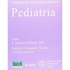 Livro - Atualização em Conhecimentos Ortopédicos Pediatria