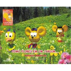 Livro - Como Flores em um Jardim...