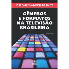 Livro - Gêneros e formatos na televisão brasileira