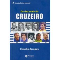 Dez mais do cruzeiro, os - MAQUINARIA EDITORA, 3