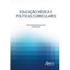Educação médica e políticas curriculares