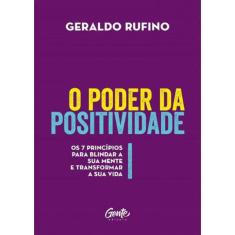 O Poder Da Positividade
