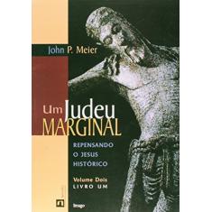 Um Judeu Marginal Vol.2 - Livro 1 (Volume 2)