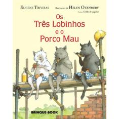 Livro - Os três lobinhos e o porco mau