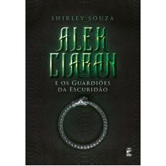 Livro - Alek Ciaran e os guardiões da escuridão