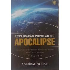 Explicação Popular Do Apocalipse - Central Gospel