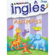 Aprendendo Inglês - Animais - 1ª Ed.