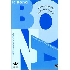 Bona - Aricó: Método completo de divisão musical